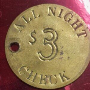 Vintage Brothel Token – Uncle Sam Hotel Yuma Arizona Territory $3 All Night